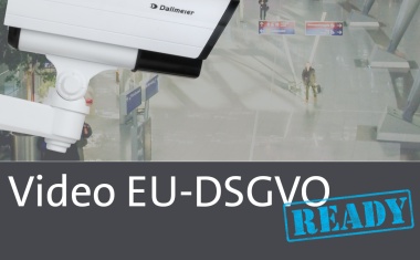 EU-DSGVO-konforme Videosicherheitstechnik einfach implementiert