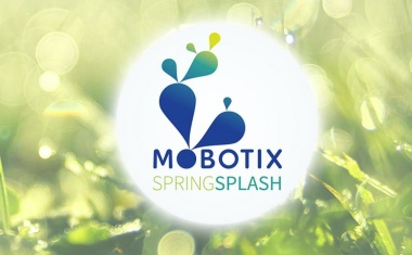 Mobotix „Spring Splash“: Innovationen zur Marktreife gebracht