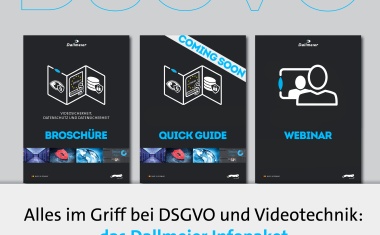 Dallmeier stellt Infopaket für DSGVO-konforme Videosicherheitstechnik zur Verfügung