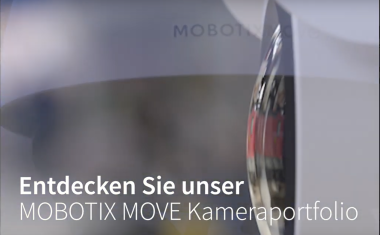Mobotix Move - Kameraportfolio