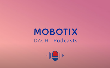 Mobotix Podcast: Kamerabasierte Videoanalyse