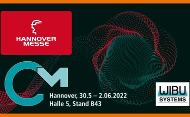 Hannover Messe 2022: Wibu-Systems wieder als Aussteller vor Ort