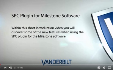 Vanderbilt releases Milestone Plugin for SPC intrusion system