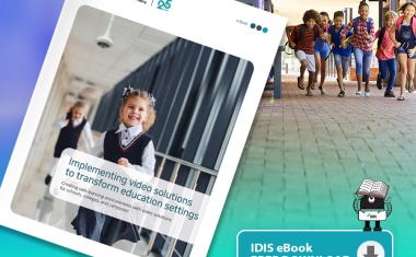 New Idis eBook: School, College and Campus Security