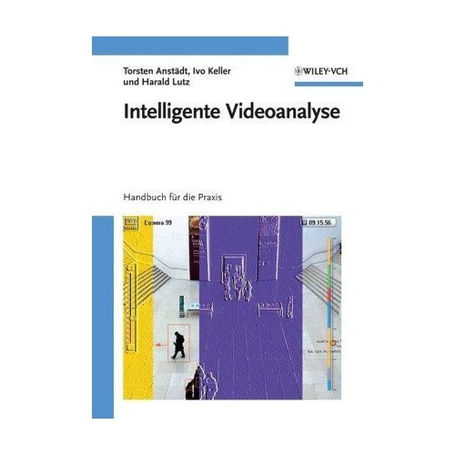 „Intelligente Videoanalyse: Handbuch für die Praxis