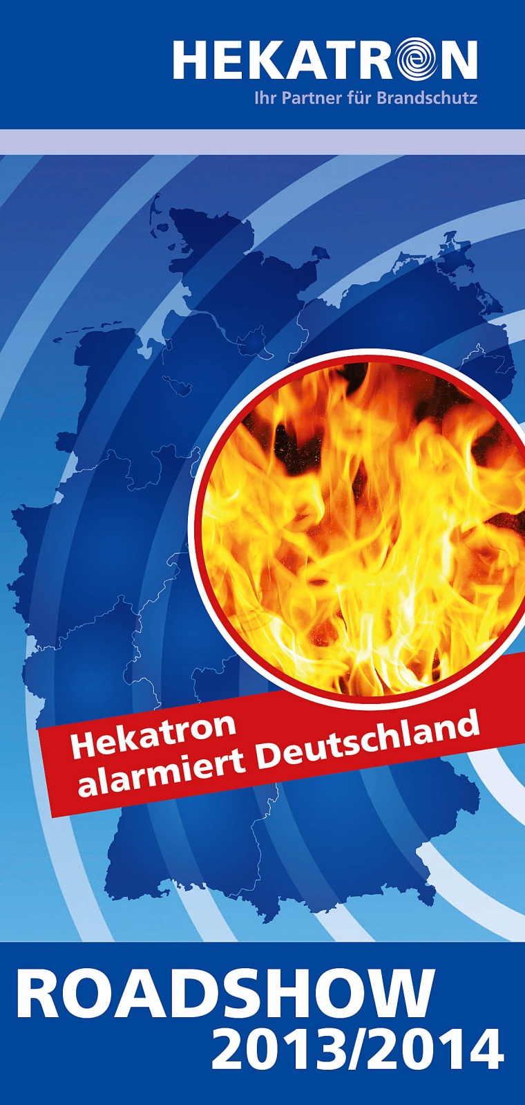 Die neue Hekatron Roadshow 2013/2014 startet am 01. Oktober