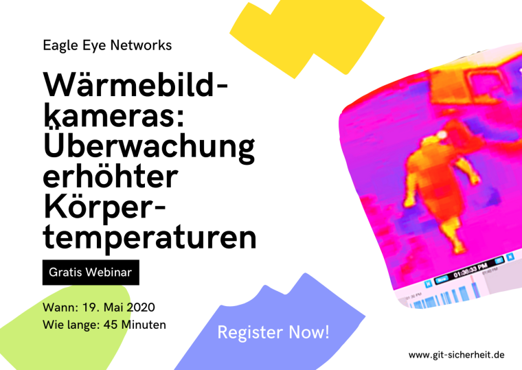 Eagle Eye Networks: Webinar zum Thema Temperatur-Screening mit Wärmebildkameras