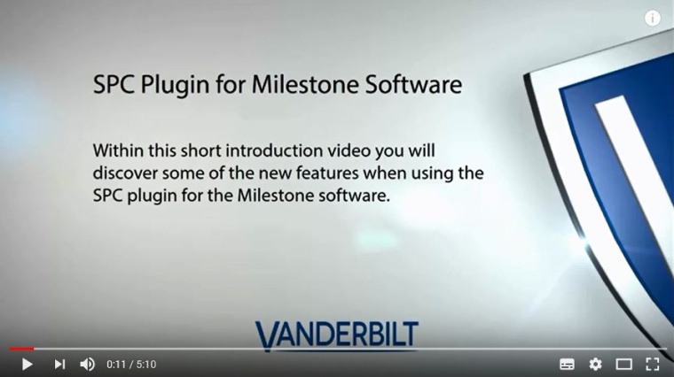 Vanderbilt releases Milestone Plugin for SPC intrusion system