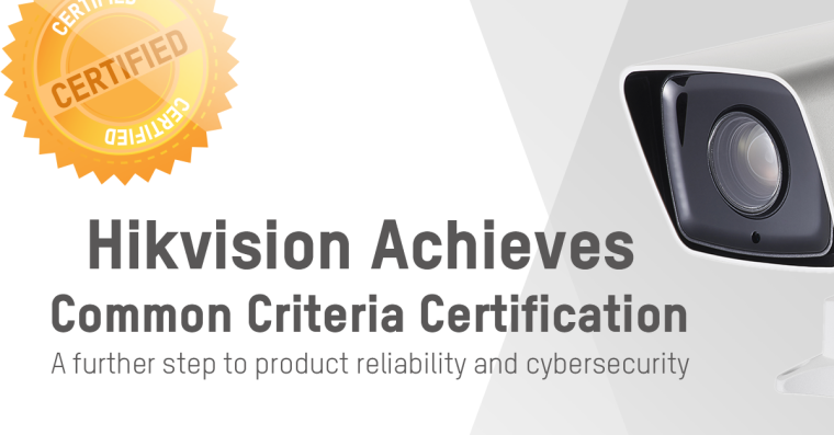 Hikvision Achieves Common Criteria Certification