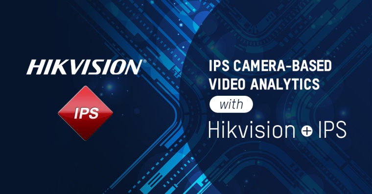 IPS Intelligent Video Analytics first to join the Hikvision Embedded Open...