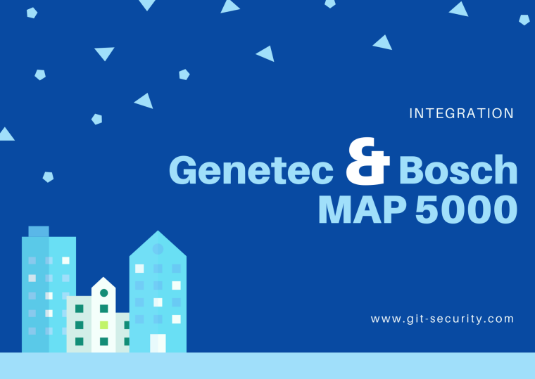 Genetec Announces new Integration with Bosch MAP 5000 Intrusion Panel Series