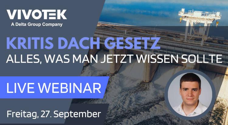 Vivotek-Webinar KRITIS DACH Gesetz