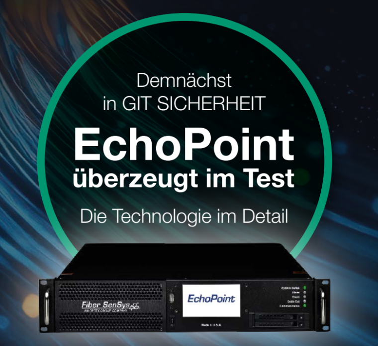 TEST | Perimeterschutz: EchoPoint von Optex überzeugt im Praxistest